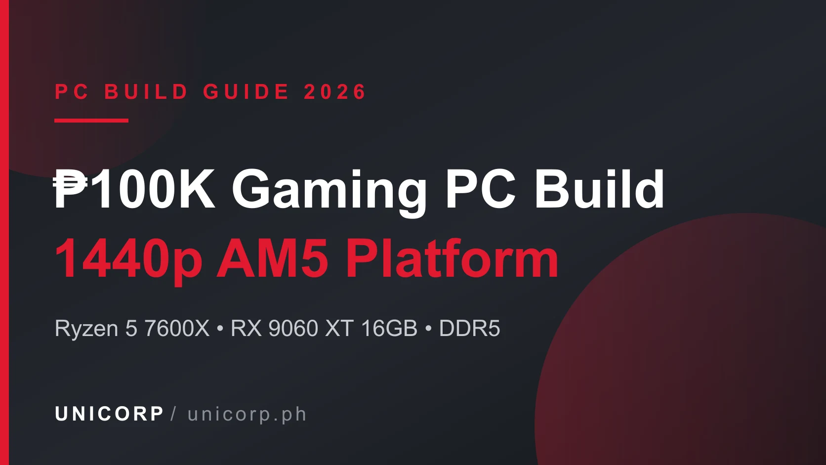 ₱100K Gaming PC Build Philippines 2026: 1440p AM5 Build From ₱85,212