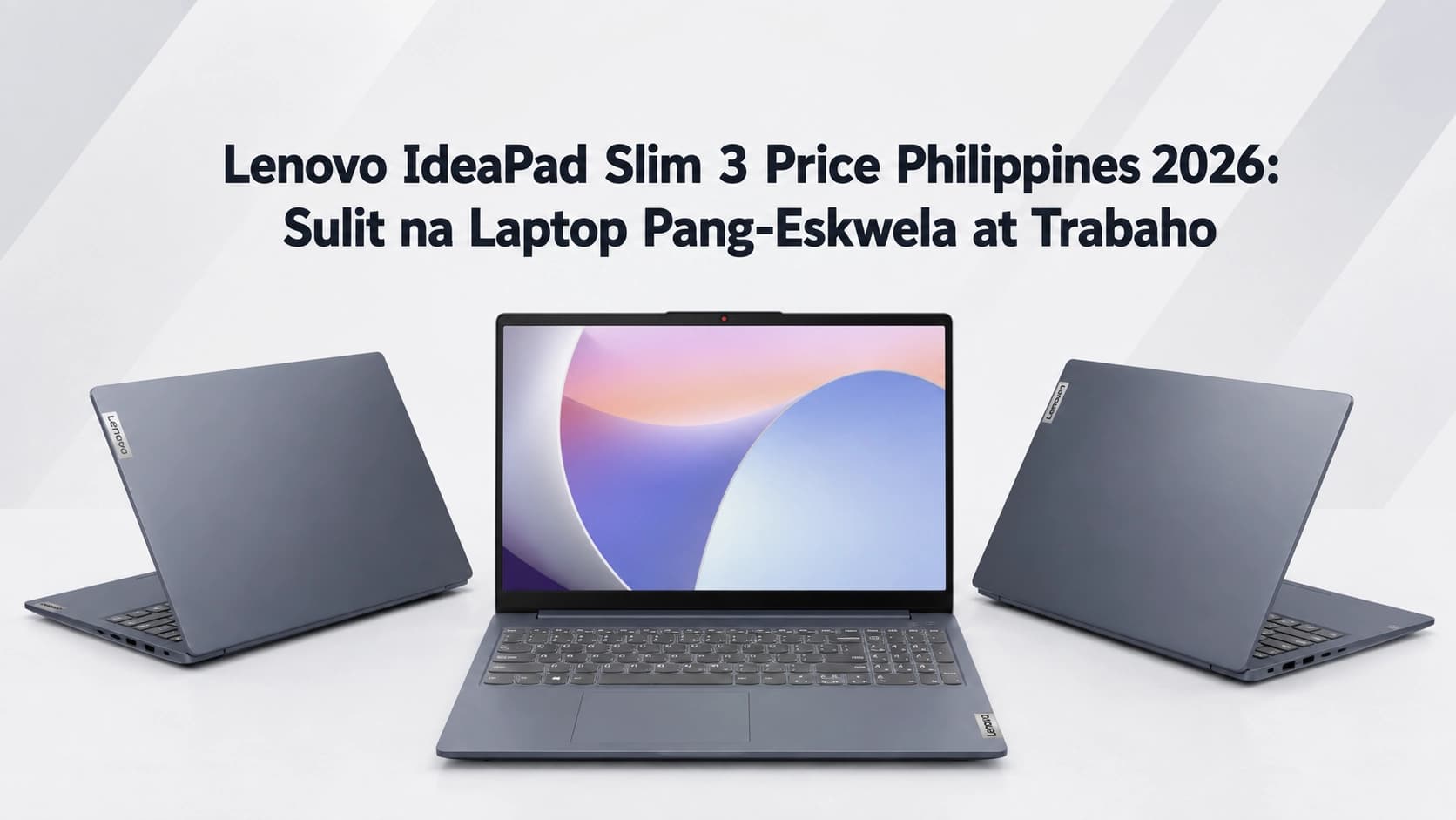 Lenovo IdeaPad Slim 3 Price Philippines 2026: Sulit na Laptop Pang-Eskwela at Trabaho
